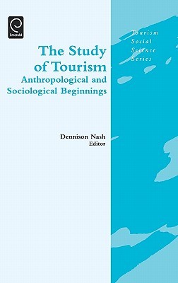 【预售】The Study of Tourism: Anthropological and
