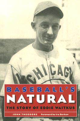 【预售】Baseball's Natural: The Story of Eddie Waitkus