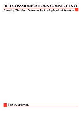 【预售】Telecom Convergence, 2/E