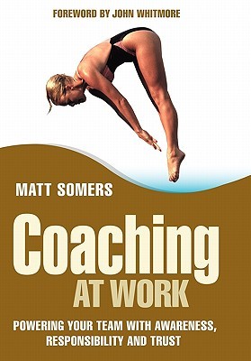 【预售】Coaching At Work - Powering Your Team With