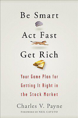 【预售】Be Smart, Act Fast, Get Rich: Your Game Plan For
