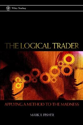 【预售】The Logical Trader: Applying A Method To The