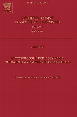 【预售】Hypercrosslinked Polymeric Networks and Adsorbing