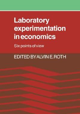 【预售】Laboratory Experimentation in Economics: Six Points