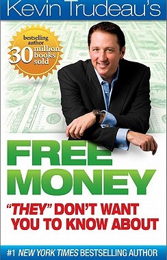 【预售】Kevin Trudeau's Free Money 