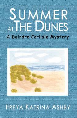 【预售】Summer at the Dunes: A Deirdre Carlisle Mystery
