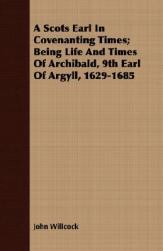 【预售】A Scots Earl in Covenanting Times; Being Life and