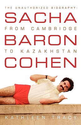 【预售】Sacha Baron Cohen: The Unauthorized Biography: From