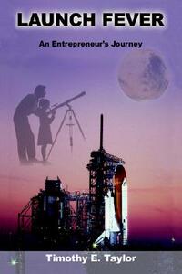 【预售】Launch Fever: An Entrepreneur's Journey Into the