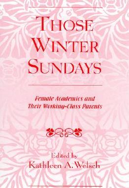 【预售】Those Winter Sundays: Female Academics and Their