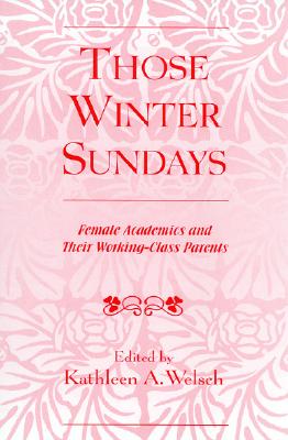 【预售】Those Winter Sundays: Female Academics and Their