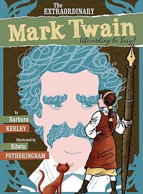 【预售】The Extraordinary Mark Twain (According to Susy)