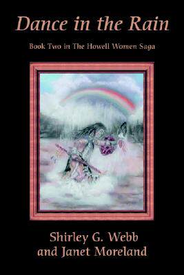 【预售】Dance in the Rain: Book Two in the Howell Women
