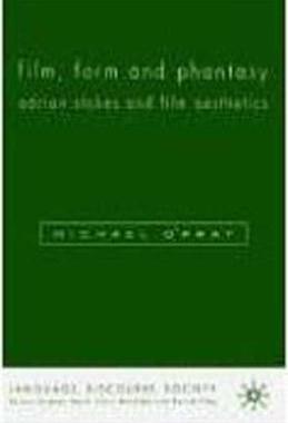 【预售】Film, Form and Phantasy: Adrian Stokes and Film