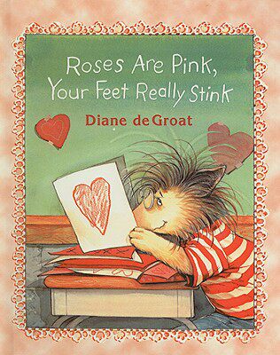 【预售】Roses Are Pink, Your Feet Really Stink