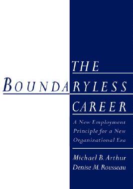 【预售】The Boundaryless Career: A New Employment Principle