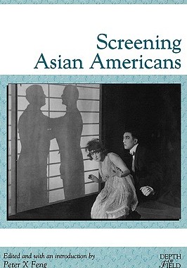 【预售】Screening Asian Americans