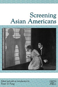 【预售】Screening Asian Americans