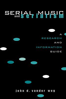 【预售】Serial Music and Serialism: A Research and
