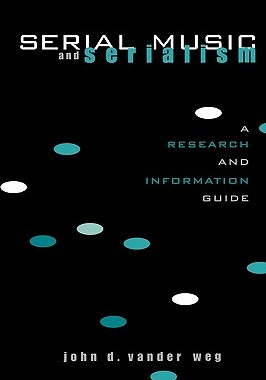【预售】Serial Music and Serialism: A Research and