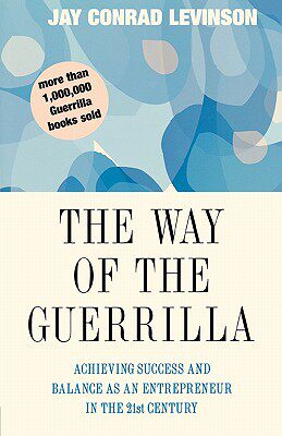 【预售】The Way of the Guerrilla: Achieving Success and