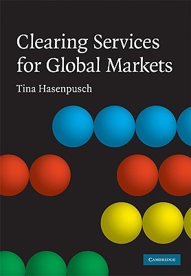 【预售】Clearing Services for Global Markets: A Framework