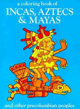 【预售】Incas, Aztecs and Mayas-Coloring Book
