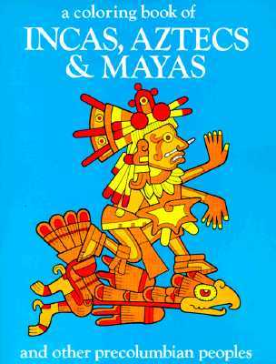 【预售】Incas, Aztecs and Mayas-Coloring Book
