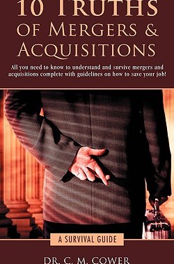 【预售】10 Truths of Mergers & Acquisitions: A Survival