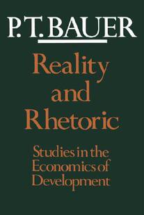 【预售】Reality and Rhetoric: Studies in the Economics of