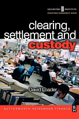 【预售】Clearing, Settlement and Custody