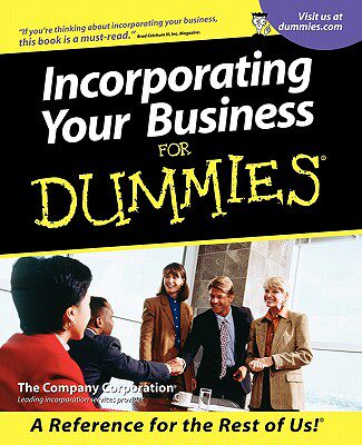 【预售】Incorporating Your Business For Dummies