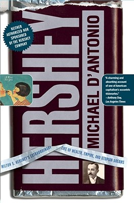 【预售】Hershey: Milton S. Hershey's Extraordinary Life of-封面