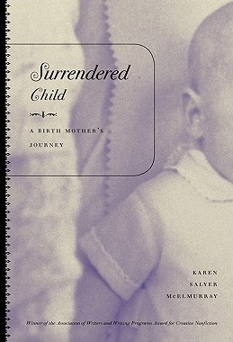 【预售】Surrendered Child: A Birth Mother's Journey