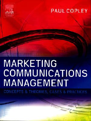 【预售】Marketing Communications Management: Concepts and