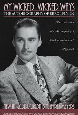 【预售】My Wicked, Wicked Ways: The Autobiography of Errol