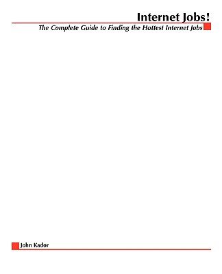 【预售】Internet Jobs: The Complete Guide to Finding the