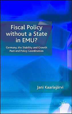 【预售】Fiscal Policy Without a State in Emu?
