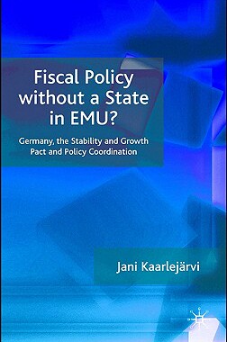 【预售】Fiscal Policy Without a State in Emu?
