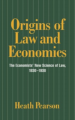 【预售】Origins of Law and Economics: The Economists' New