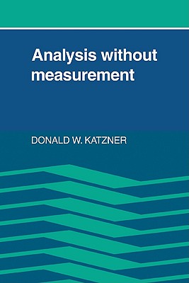 【预售】Analysis Without Measurement