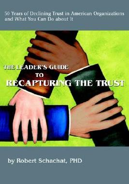 【预售】The Leader's Guide to Recapturing the Trust