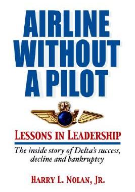 【预售】Airline Without a Pilot - Leadership Lessons/Inside