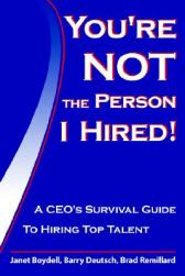 【预售】You're Not the Person I Hired!: A CEO's Survival