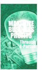 【预售】Maximize Business Profits Through E-Partnerships