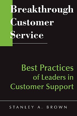 【预售】Breakthrough Customer Service: Best Practices Of