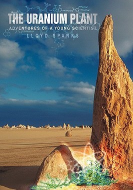 【预售】The Uranium Plant: Adventures of a Young Scientist