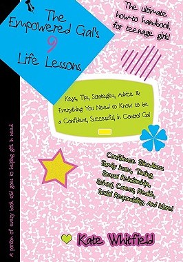 【预售】The Empowered Gal's 9 Life Lessons: Keys, Tips
