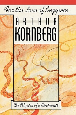 【预售】For the Love of Enzymes: The Odyssey of a