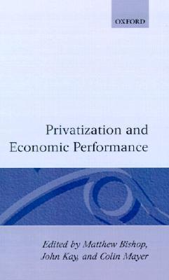 【预售】Privatization and Economic Performance